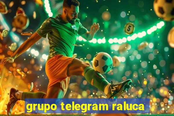 grupo telegram raluca